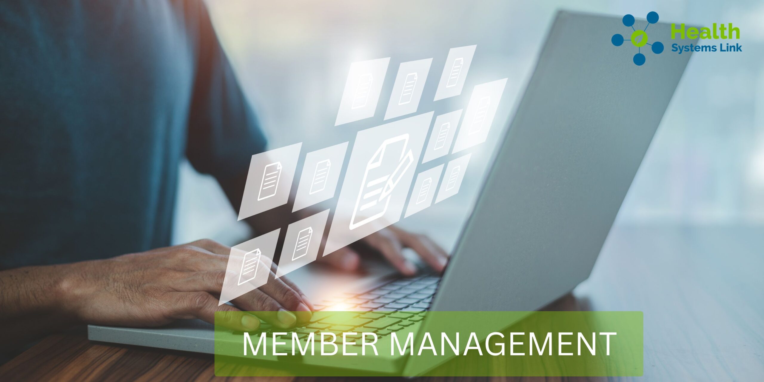 Overview of Member Management